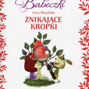 Bajeczki Babeczki Znikające kropki. Sprawdzian gotowości szkolnej Część 1
