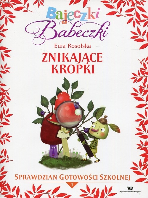 Bajeczki Babeczki Znikające kropki. Sprawdzian gotowości szkolnej Część 1