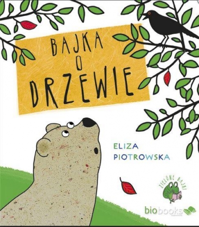 Bajka o drzewie