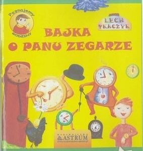 Bajka o Panu Zegarze + audiobook