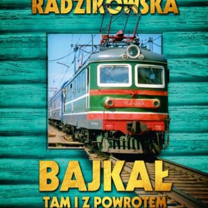 Bajkał tam i z powrotem