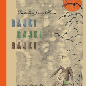 Bajki, bajki, bajki