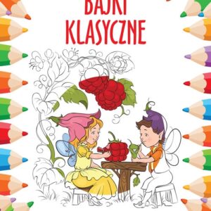 Bajki klasyczne Bajki kolorowanki