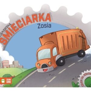 Bajki na kółkach Ciekawska śmieciarka Zosia