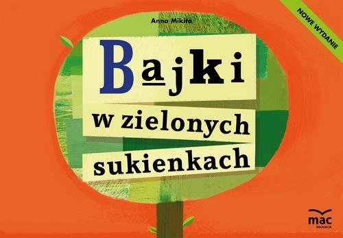 Bajki w zielonych sukienkach. nowe wydanie