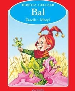 Bal / Żarcik / Motyl