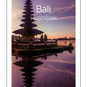Bali i Lombok Travelbook