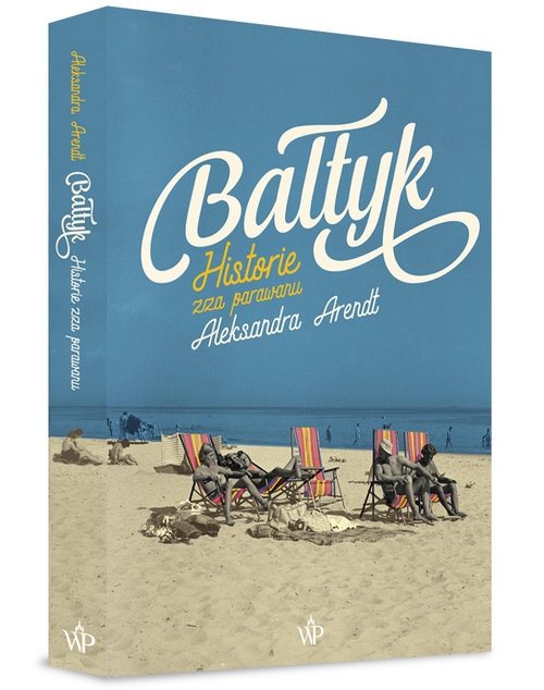 Bałtyk.. Historia zza parawanu