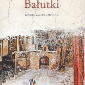 Bałutki / Pewne
