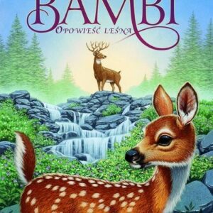 Bambi Opowieść leśna