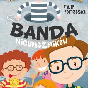 Banda nieudaczników
