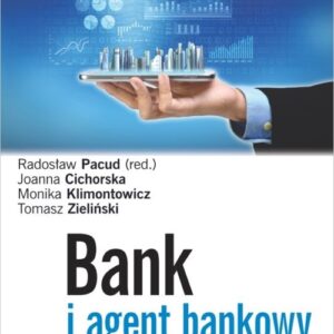 Bank i agent bankowy