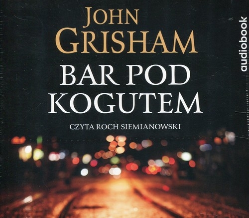 Bar pod kogutem (Audiobook)
