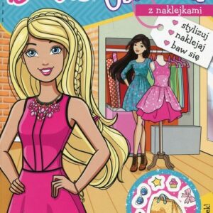 Barbie. Ubieranki z naklejkami. stylizuj, naklejaj, baw się