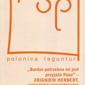 Bardzo potrzebna mi jest przyjaźń Pana Zbigniew Herbert Heinrich Kunstmann Listy 1958-1970