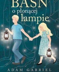 Baśń o płonącej lampie