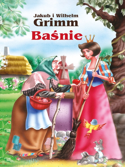 BAŚNIE Jakub i Wilhelm Griimm