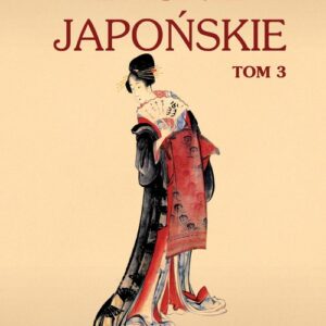 Baśnie japońskie Tom 3