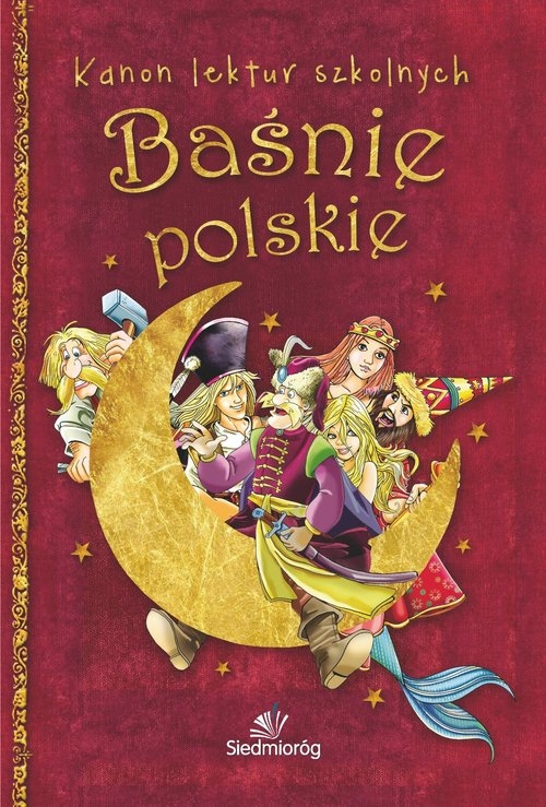 Baśnie polskie. Kanon lektur szkolnych