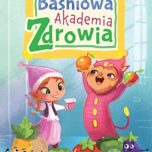 Baśniowa Akademia Zdrowia