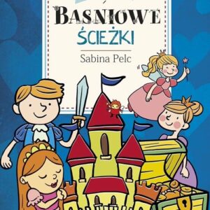 Baśniowe ścieżki