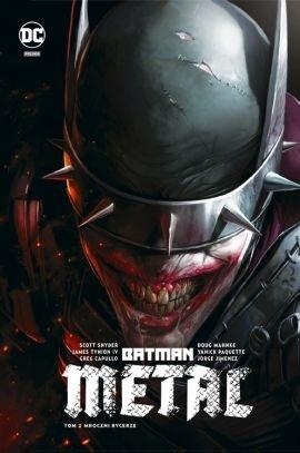 Batman Metal. Mroczni Rycerze T.2