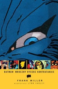 Batman Mroczny Rycerz kontratakuje