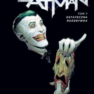 Batman - Ostateczna rozgrywka Tom 7