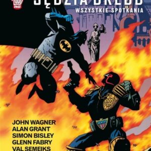 Batman/Sędzia Dredd Wszystkie spotkania