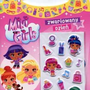Baw się z nami Mini Girls Zwariowany dzień. Naklejki