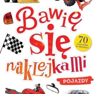 Bawię się naklejkami. Pojazdy