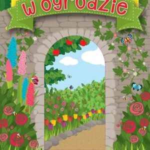 Bawię się, przyklejam, dekoruję. W ogrodzie