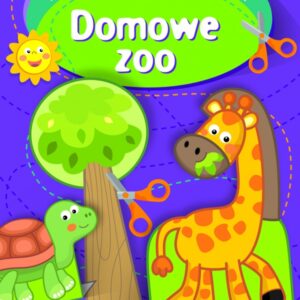 Bawię się, wycinam, kolekcjonuję. Domowe zoo