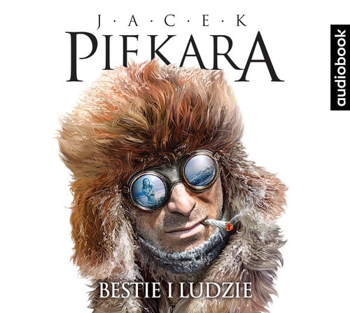 Bestie i ludzie (Audiobook)