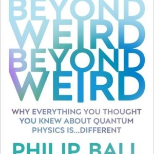 BEYOND WEIRD