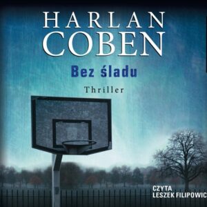 Bez śladu (Audiobook)
