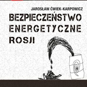 Bezpieczeństwo energetyczne Rosji