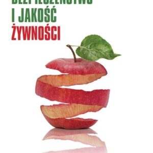Bezpieczeństwo i jakość żywności