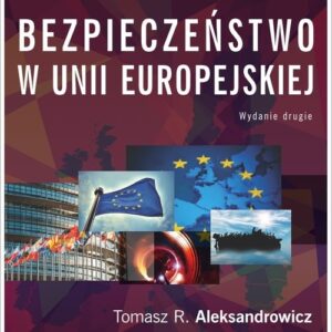 Bezpieczeństwo w Unii Europejskiej