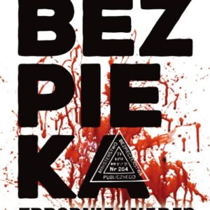 Bezpieka Zbrodnia i kara?