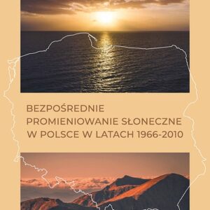 Bezpośrednie promieniowanie słoneczne w Polsce w latach 1966-2010
