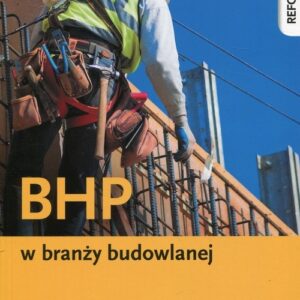 BHP w branży budowlanej. Efekty kształcenia wspólne dla branży