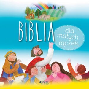 Biblia dla małych rączek