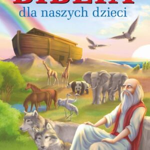 Biblia dla naszych dzieci