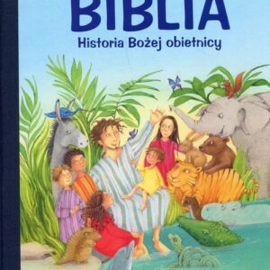 Biblia Historia Bożej obietnicy
