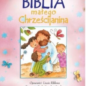 Biblia małego chrześcijanina różowa w.2016
