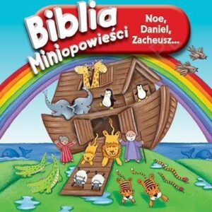 Biblia. Miniopowieści. Noe