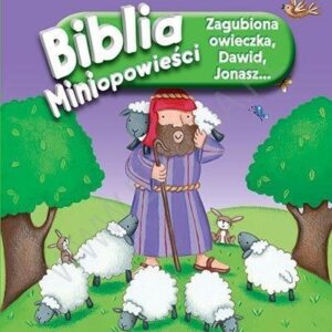 Biblia. Miniopowieści. Zagubiona owieczka