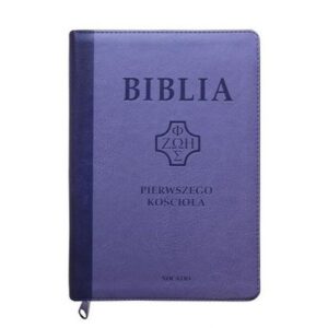 Biblia Pierwszego Kościoła fioletowa z paginatorami i suwakiem