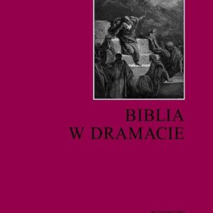 Biblia w dramacie